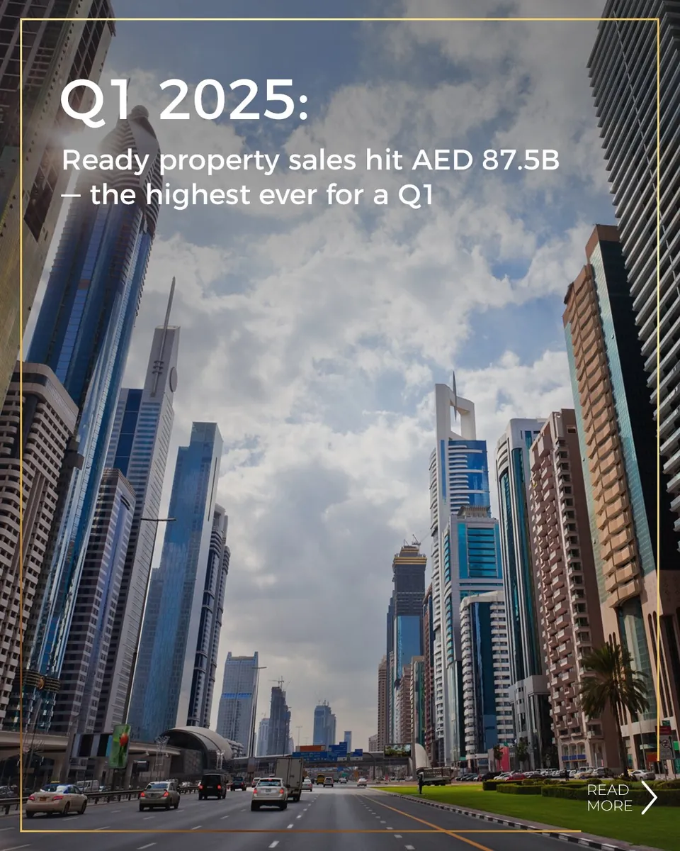 Q1 2025 Dubai ready-property sales